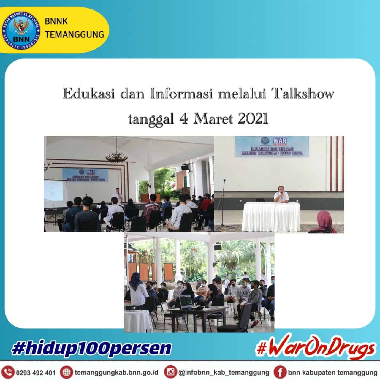 Informasi dan Edukasi melalui Talkshow Pembentukan Remaja Teman Sebaya Anti Narkoba Informasi dan Edukasi melalui Talkshow Pembentukan Remaja Teman Sebaya Anti Narkoba