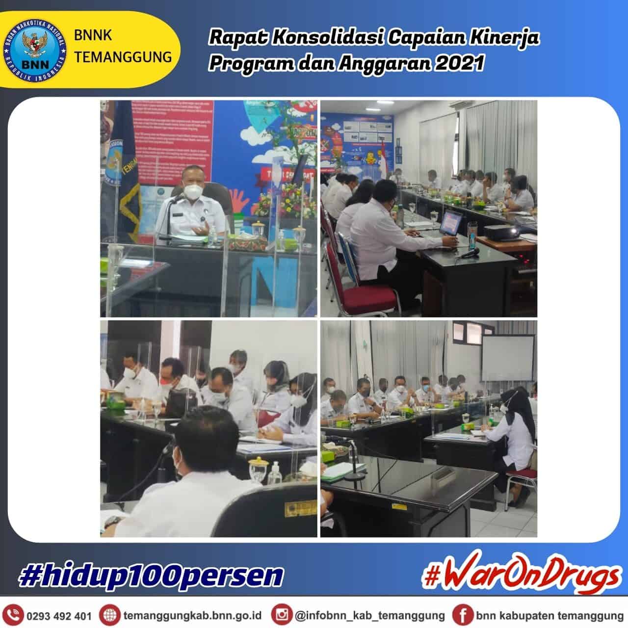 Rapat Konsolidasi Capaian Kinerja Program dan Anggaran 2021 Rapat Konsolidasi Capaian Kinerja Program dan Anggaran 2021