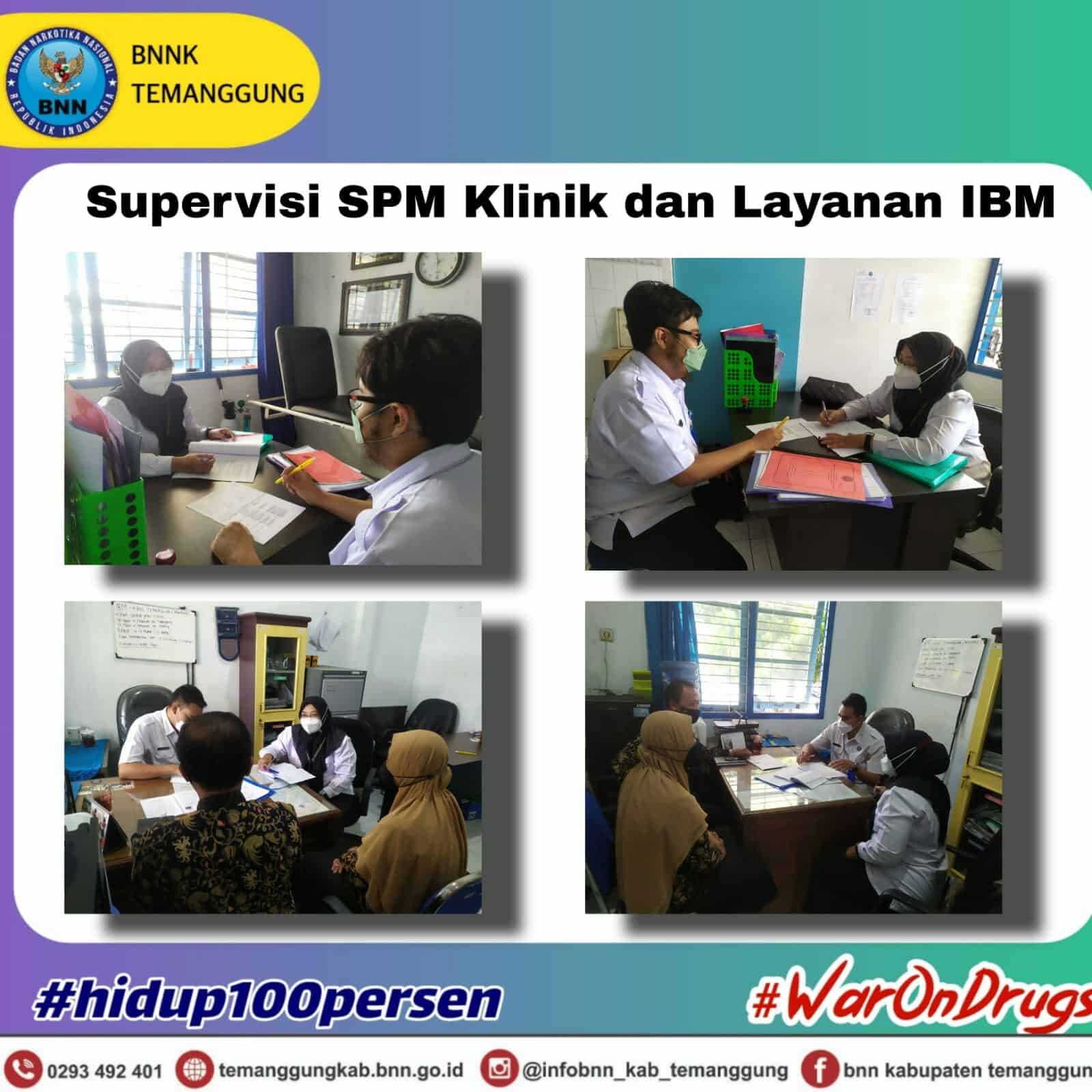 Supervisi SPM Klinik Pratama dan Layanan IBM di BNN Kabupaten Temanggung Supervisi SPM Klinik Pratama dan Layanan IBM di BNN Kbaupaten Temanggung