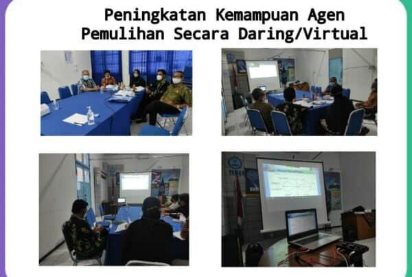 Peningkatan Kemampuan Agen Pemulihan Secara Virtual/ Daring