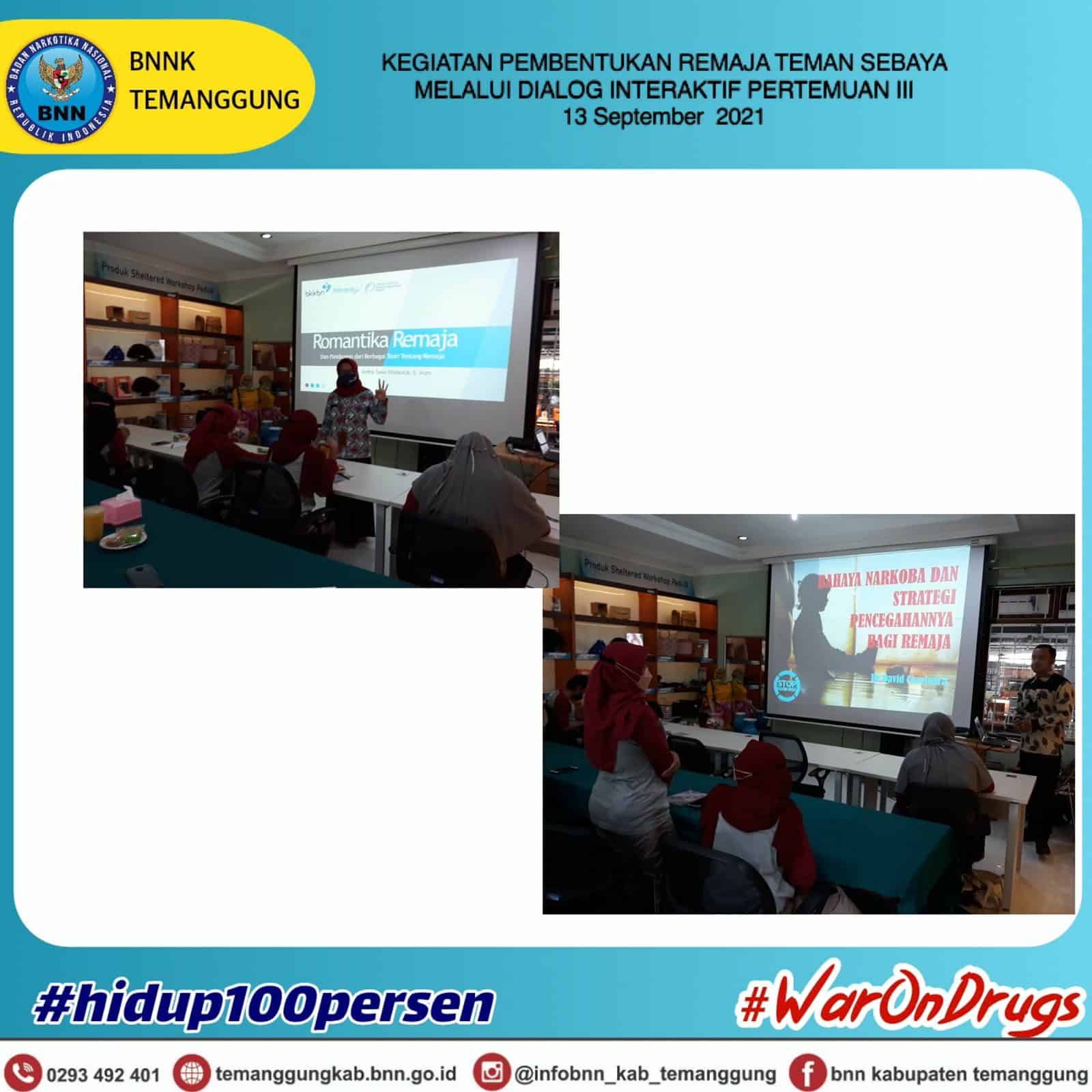 KEGIATAN PEMBENTUKAN REMAJA TEMAN SEBAYA MELALUI DIALOG INTERAKTIF PERTEMUAN III KEGIATAN PEMBENTUKAN REMAJA TEMAN SEBAYA MELALUI DIALOG INTERAKTIF PERTEMUAN III