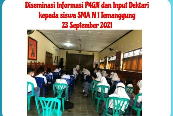 Informasi P4GN dan Input Dektari pada siswa SMA N 1 TEMANGGUNG
