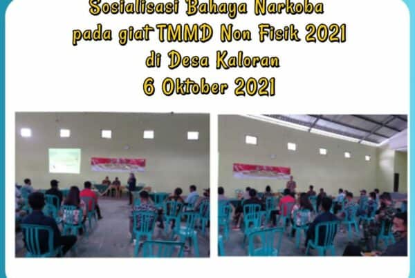 Sosialisasi P4GN dalam rangka Giat TMMD Non Fisik 2021 di Desa Kaloran